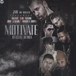 Motivate (feat. J Alvarez, Franco el Gorila, Galante, Wambo, ElioMafiaboy & Juno the Hitmaker) [Remix] Song Lyrics