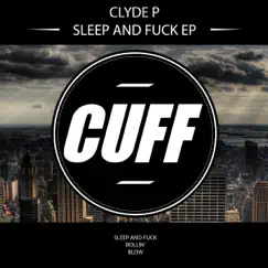 Sleep and F**k Song Lyrics