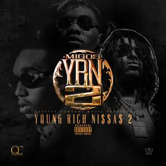 YRN 2 (Young Rich N****s 2) by Migos album download