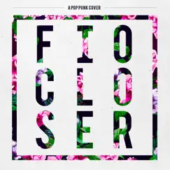 Closer - Single by FigureItOut album reviews, ratings, credits