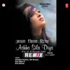 Achha Sila Diya - Remix album lyrics, reviews, download