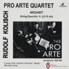 Kolisch-Pro Arte Rarities: Mozart – String Quartets, K. 465 & 575 (Live Historical Recordings) album lyrics, reviews, download