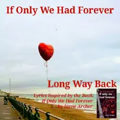 If Only We Had Forever (Candlelight Mix) Song Lyrics