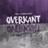 Overkant (feat. Bokoesam) - Single album lyrics, reviews, download