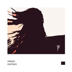 Existence - Single by Pensées album reviews, ratings, credits
