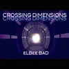 Crossing Dimensions album lyrics, reviews, download