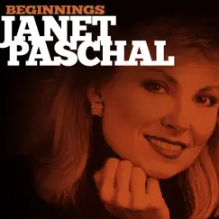 Beginnings by Janet Paschal album reviews, ratings, credits