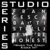 When the Crazy Kicks In (Studio Series Performance Track) - - EP album lyrics, reviews, download