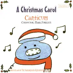 A Christmas Carol by Canticum & Mark Forkgen album reviews, ratings, credits