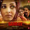 Sarbjit (Original Motion Picture Soundtrack) album lyrics, reviews, download