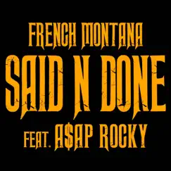 Said n Done (feat. A$AP Rocky) - Single album download
