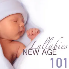 New Age Lullabies 101 - Deep Sleep Music and Children's Songs, Gentle Piano for Baby Sleeping Aid by Sleep Baby Sleep album reviews, ratings, credits