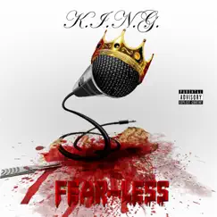 Fear-Less by K.I.N.G. album reviews, ratings, credits