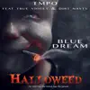 Halloweed: Blue Dream Singles - Single album lyrics, reviews, download