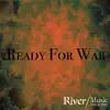 Ready for War - Single album lyrics, reviews, download