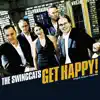 Get Happy! (feat. Dirk Van Der Linden, Karel Algoed, Moritz Gastreich & Shaunette Hildabrand) album lyrics, reviews, download