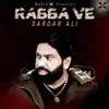 Rabba Ve - Single album lyrics, reviews, download