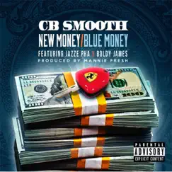 New Money Blue Money (feat. Jazza Pha & Boldy James) Song Lyrics