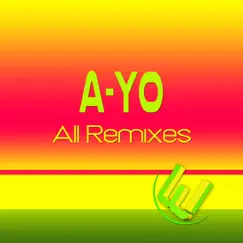 A-Yo (Hip Hop Remix) Song Lyrics