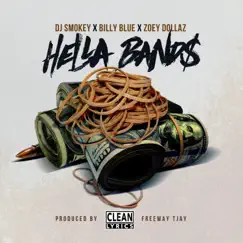 Hella Bands (feat. Billy Blue & Zoey Dollaz) - Single by Dj Smokey album reviews, ratings, credits