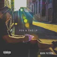 Pen & Pad by Mark Patrick album reviews, ratings, credits