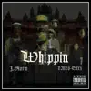 Whippin (feat. Nitro-Geez) - Single album lyrics, reviews, download