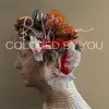 Colored by You - Single album lyrics, reviews, download