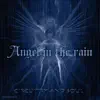 Angel in the Rain - Single album lyrics, reviews, download