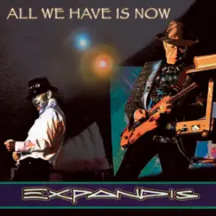 All We Have Is Now by Expandis album reviews, ratings, credits