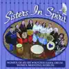 Sisters in Spirit album lyrics, reviews, download