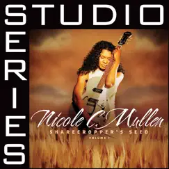 I Wish (Studio Series Performance Track) - EP by Nicole C. Mullen album reviews, ratings, credits