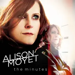 The Minutes by Alison Moyet album reviews, ratings, credits