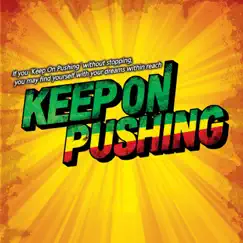 Keep On Pushing (Sochi 2014 Campaign Song) Song Lyrics