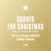 Chants for Christmas by Capella Antiqua München & Konrad Ruhland album lyrics