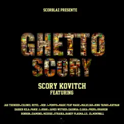 Ghetto Scory Riddim by Scory Kovitch album reviews, ratings, credits