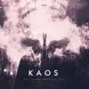 KAOS - Single album lyrics, reviews, download