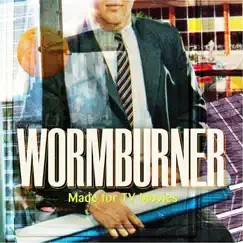 Made for TV Movies - EP by Wormburner album reviews, ratings, credits