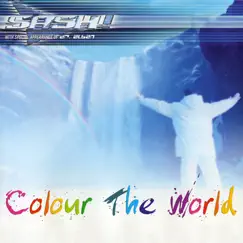 Colour the World (feat. Dr. Alban) by Sash! album reviews, ratings, credits