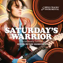 Saturday's Warrior (Original Motion Picture Soundtrack) [Instrumental Edition] by Lex de Azevedo album reviews, ratings, credits