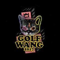 Golf Wang 2017 - Single by Mad.S & Chris Haugan album reviews, ratings, credits
