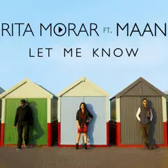 Let Me Know (feat. Maan) Song Lyrics