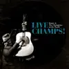 Live Champs! album lyrics, reviews, download