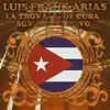 La Trova De Cuba Soy Yo album lyrics, reviews, download