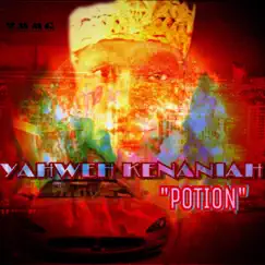 Potion - Single by Yahweh Kenaniah album reviews, ratings, credits