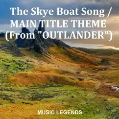 The Skye Boat Song / Main Title Theme (From 