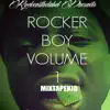 Rocker Boy, Vol. 1 album lyrics, reviews, download