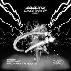 Dance Baby - EP by Jesusdapnk album reviews, ratings, credits