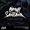 Dark Matter - Single album lyrics, reviews, download