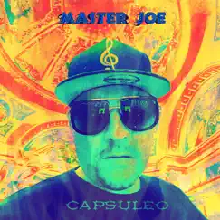 Capsuleo (feat. Clandestino & Yailemm) - Single by Master Joe album reviews, ratings, credits