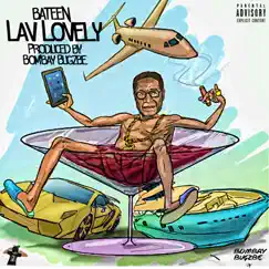 Lav Lovely - Single by Bateen album reviews, ratings, credits